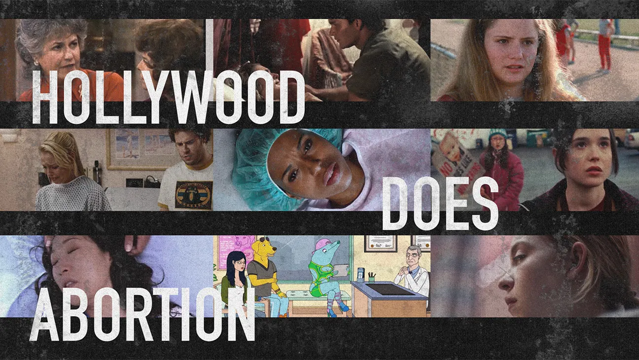 Tribeca Film Review: ‘Hollywood Does Abortion’ Looks at How the Medical Procedure Has Been Depicted in Cinema and On Television Tribeca Film Review: ‘Hollywood Does Abortion’ Looks at How the Medical Procedure Has Been Depicted in Cinema and On Television